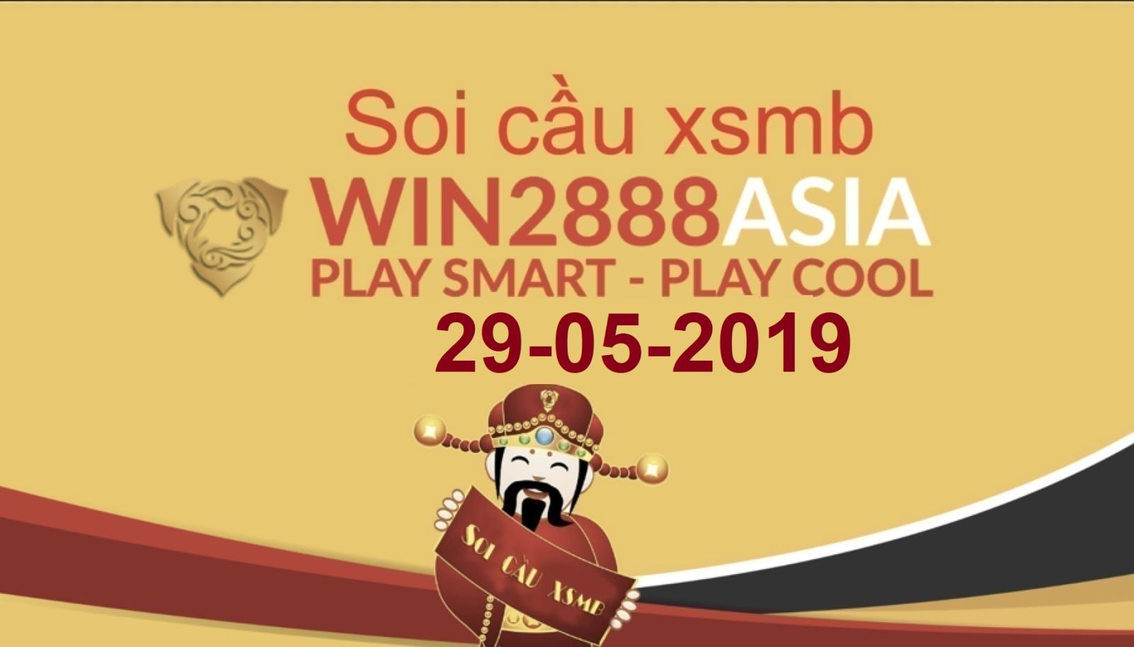 Soi cầu XSMB Win2888 29-5-2019 