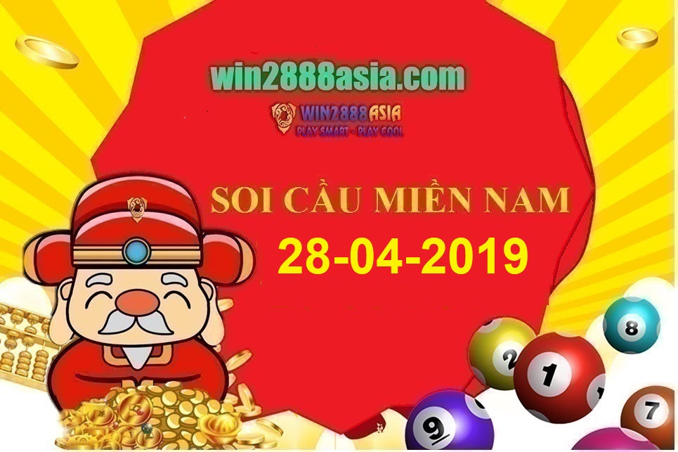 Soi cầu XSMN 28-4-2019 Win2888 