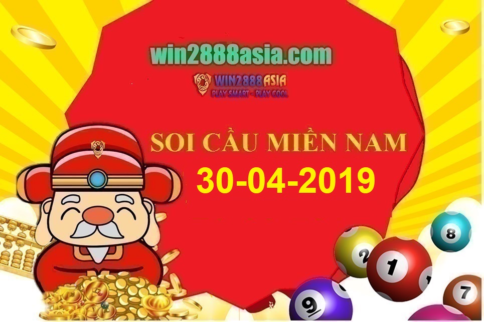 Soi cầu XSMN 30-4-2019 Win2888