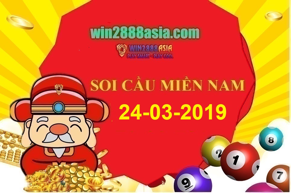 Soi cầu XSMN Win2888 24-03-2019 